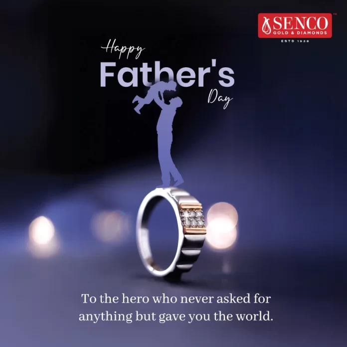 Fathers Day Senco Gold & Diamonds